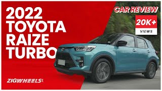 2022 Toyota Raize 1.0 Turbo Review | Zigwheels.Ph