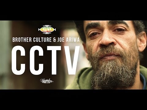 BROTHER CULTURE & JOE ARIWA - CCTV