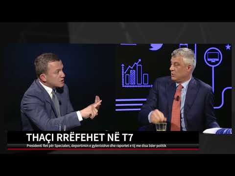 THAÇI RRËFEHET NË T7 | T7