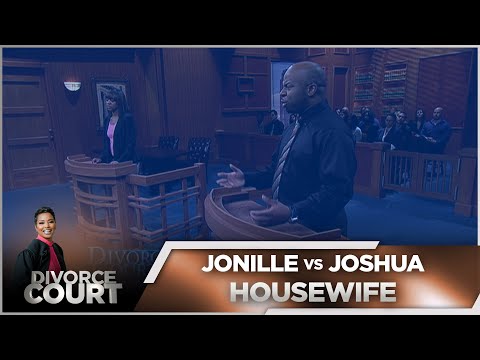 Divorce Court - Jonille vs. Joshua - Housewife - Season 15, Episode 11