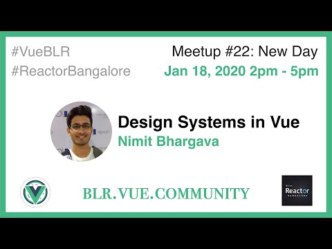 Design Systems in Vue by Nimit Bhargava