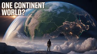 What If Pangaea Still Existed Today?