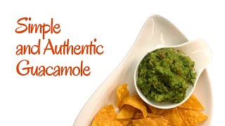 Easy Authentic Guacamole Recipe | Tips, Tricks and Hacks for the Perfect Guacamole