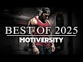 MOTIVERSITY BEST OF 2025 So Far Best Motivational Videos Speeches Compilation 2 Hours Long