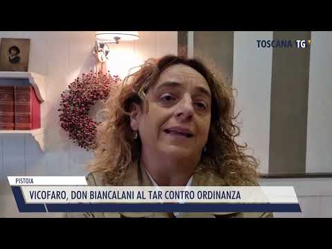 2022-11-15 PISTOIA - VICOFARO, DON BIANCALANI AL TAR CONTRO ORDINANZA