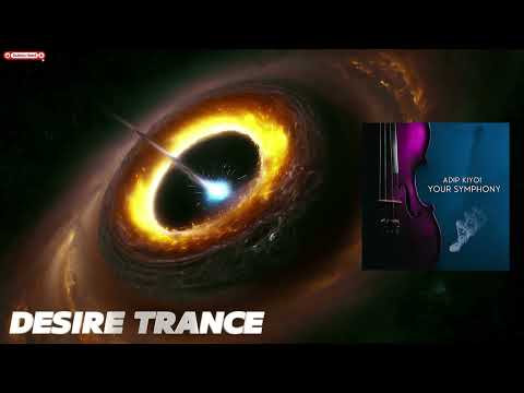 Adip Kiyoi -  Your Symphony (Extended Mix) | Uplifting Trance (SND474)