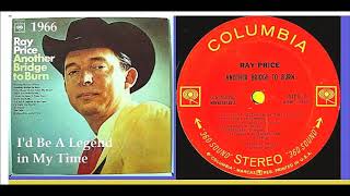 Ray Price - I&#39;d Be A Legend in My Time &#39;Vinyl&#39;