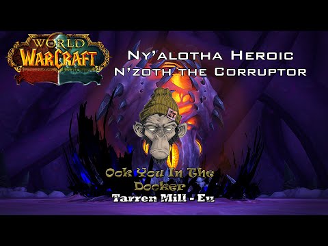OYITD : Ahead of the curve N'zoth The Corruptor | Heroic Ny'alotha | WoW BFA