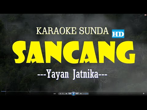 SANCANG (KARAOKE - HD) - YAYAN JATNIKA