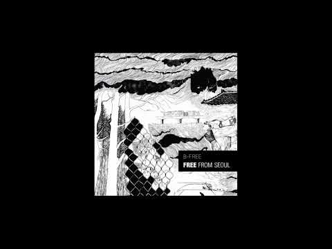 비프리 (B-Free) - Dollars And Yen  Feat. Okasian