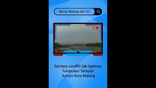 Download lagu Sanitary Landfill Tak Optimal, Tumpukan Sampah Ancam Kota Malang | Berita Malang Hari ini mp3