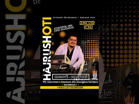 Hajrush Hoti & Merita me Def - 2025 Hajd Rugove