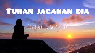 Download lagu MOTIF BAND - TUHAN JAGAKAN DIA - Cover Lyric - Chintya Gabriella mp3