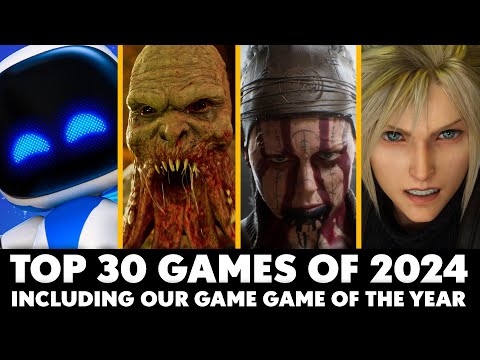 Top 30 BEST Games of 2024 - Including Our Game of the Year 2024