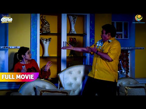 Tapu Sena ne kiya Jethalal ke sath daravnak Prank! | FULL MOVIE | Taarak Mehta Ka Ooltah Chashmah