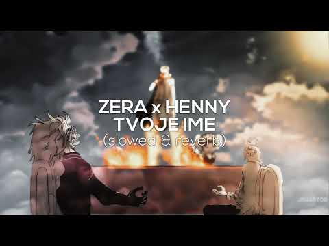 ZERA x HENNY - TVOJE IME | Prod. by Jhinsen [slowed & reverb]