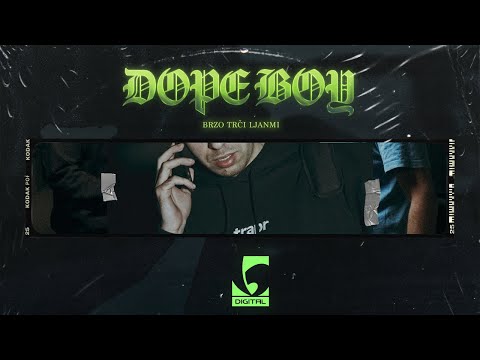 Brzo Trči Ljanmi - Dope Boy