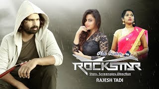 Rockstar | Telugu Short Film 2019 | Rajesh Tadi