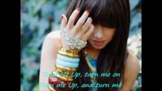 Carly Rae Jepsen - Turn Me Up (Lyric Video)