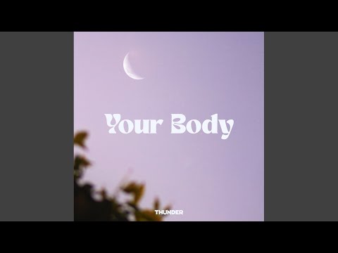 Your Body