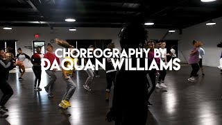 Where Them $ @ - Dreezy - Dance Class Video | Choreo by Daquan Williams