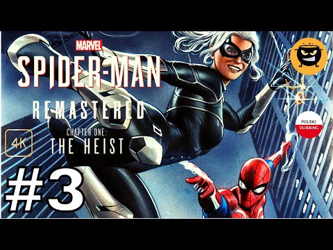 Spider-Man Remastered PL | DLC The Heist | odc. 3 | W Pogoni za Prawdą + Na Cztery Łapy