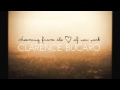 Clarence Bucaro "Let Me Be Your Baby Tonight"