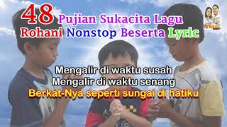 Download lagu 48 Lagu Rohani Nonstop   Lyric mp3
