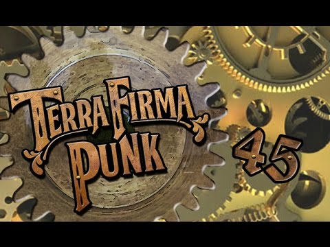 TERRAFIRMAPUNK! Ep. 45 - Un gran giramento di... ingranaggi
