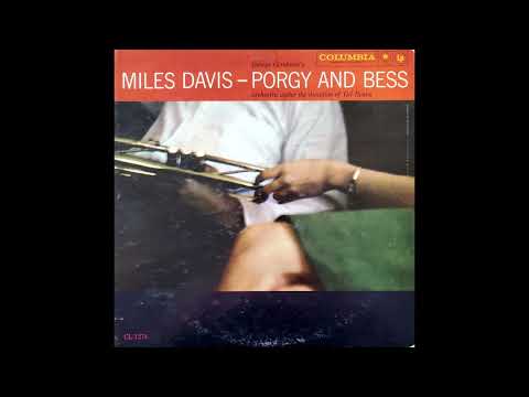 Miles Davis  - Porgy and Bess - 1958 -FULL ALBUM