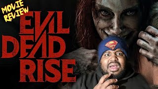 EVIL DEAD RISE - Movie Review