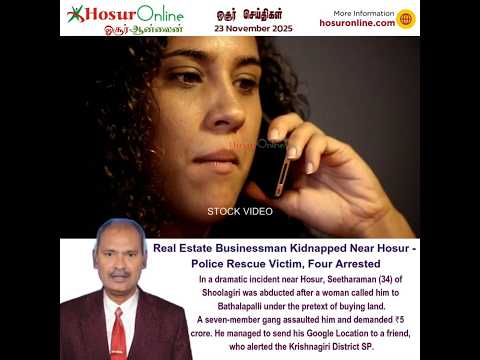 Real Estate Businessman Kidnapped Near Hosur; Police Rescue Victim, Four Arrested