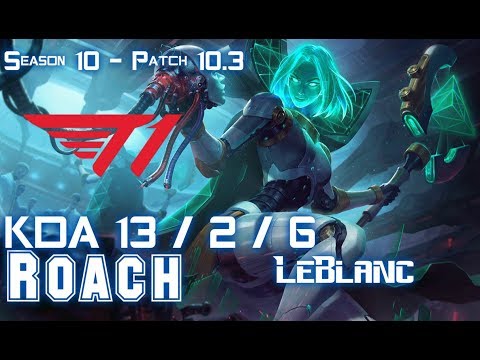 T1 Roach LEBLANC vs SYLAS Mid - Patch 10.3 KR Ranked