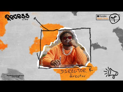 RECESS X DIR K - Dir K breaks down "Essence" by Wizkid ft. Tems & "Running" by Ladipoe ft. Fireboy