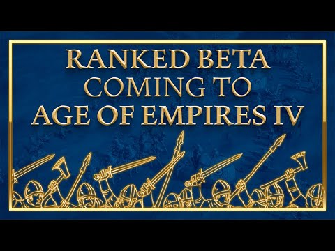 AoE4 Ranked Seasons Closed Beta announced!