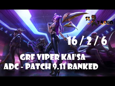 League of Legends | GRF Viper KAI'SA Highlights | ADC - Patch 9.11 Ranked