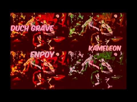 Duch Grave|Enpoy-Kameleon(|Beat-Beat Banks| )