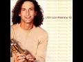 Kenny G ~ The Girl From Ipanema (Featuring ...