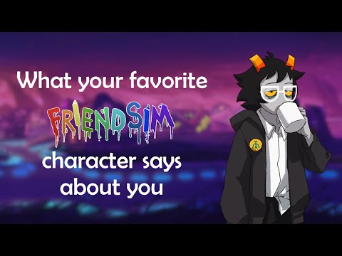 What your favorite character says about you || Hiveswap: Friendsim