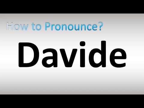 How to Pronounce Davide