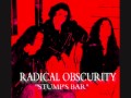 Smoking Radical Obscurity