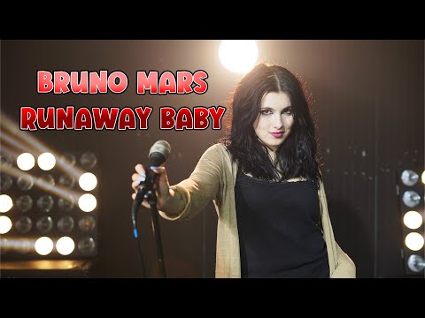 Runaway Baby (Bruno Mars); cover by Rockmina
