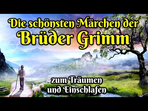 The most beautiful fairy tales of the Brothers Grimm | audio book to fall asleep