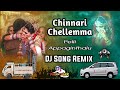 Chinnari Chellemma Dj Song Chinnari Chellemma Pelli Appaginthala Song DJ PAVAN KUMAR FROM DLK