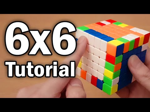 How to Solve the 6x6x6 Rubik's Cube [Easy Beginner Tutorial]