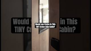 Would You Cruise in this TINY Cruise Ship Cabin? #Shorts