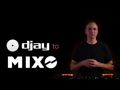 DJAY Pro to MIXO