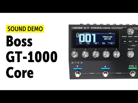 Boss GT-1000Core - Sound Demo (no talking)