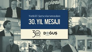 Yetkili Satıcılarımızdan 30. Yıl Mesajı