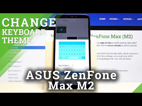 How to Change Keyboard Theme on ASUS Zenfone Max M2 - Personalize Keyboard